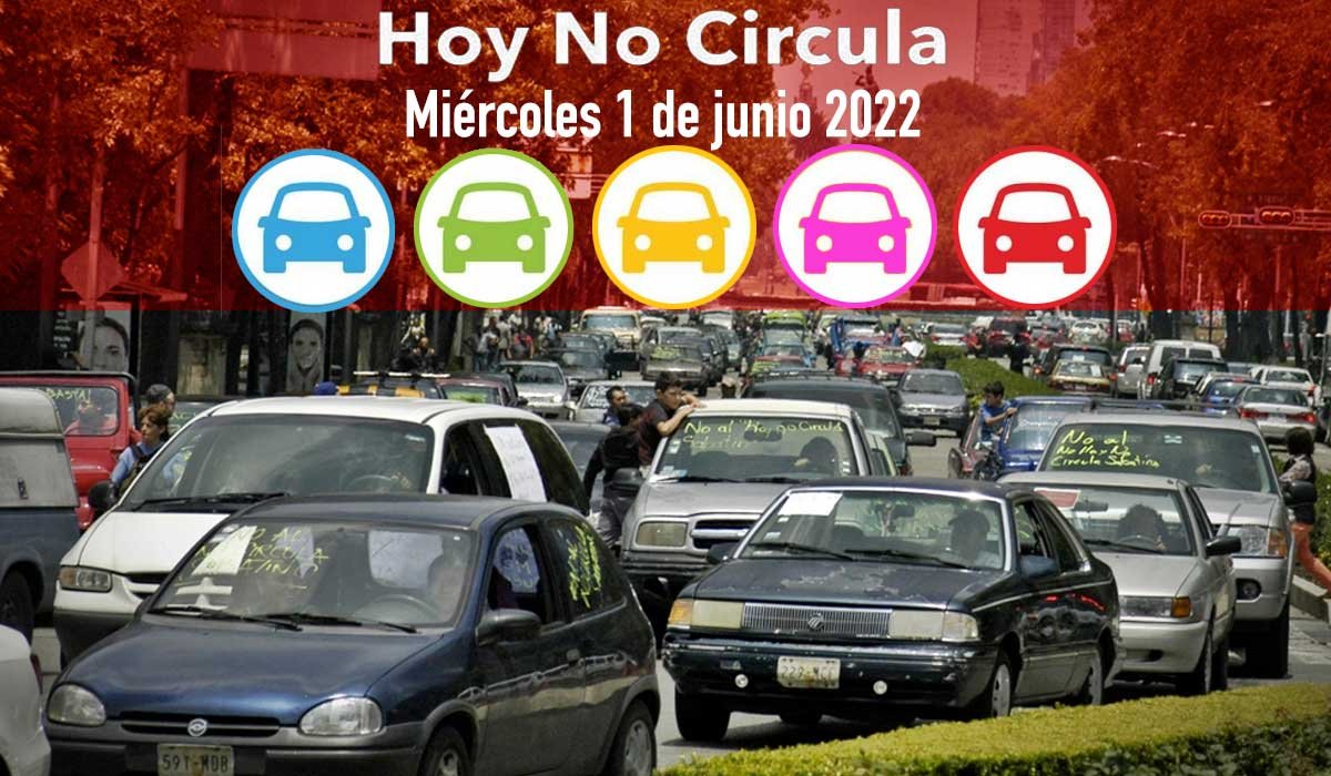 hoy no circula miercoles 1 de junio 2022 que autos descansan cdmx y edomex