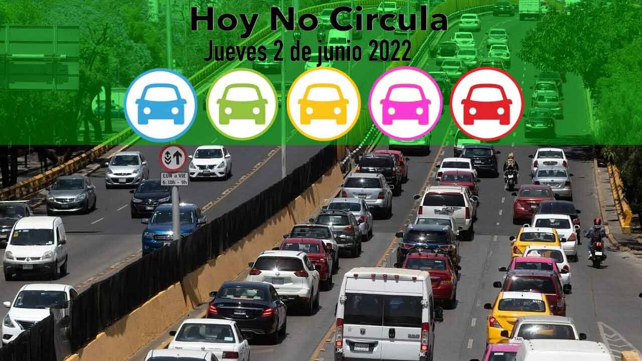 Estos autos no circulan el 2 de junio 2022