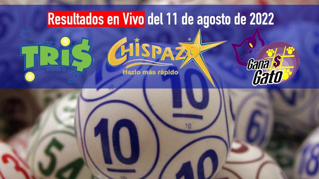 Estos son los resultados del tris y chispazo