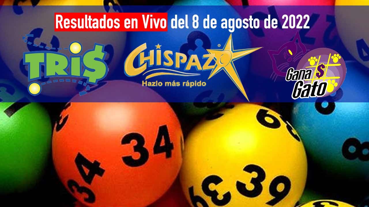 Conoce los resultados del Tris y Chispazo este lunes