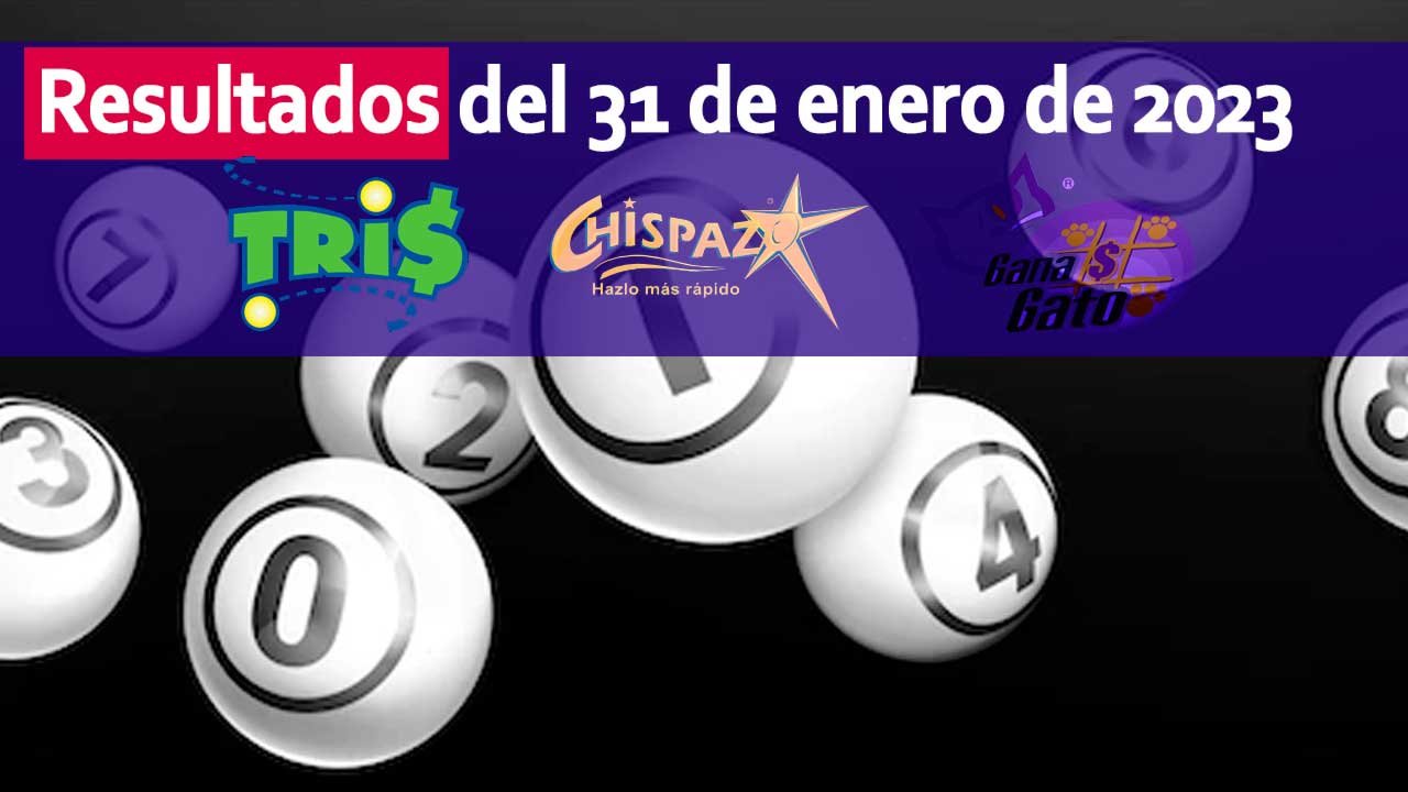 Checa los resultados del tris y chispazo este día