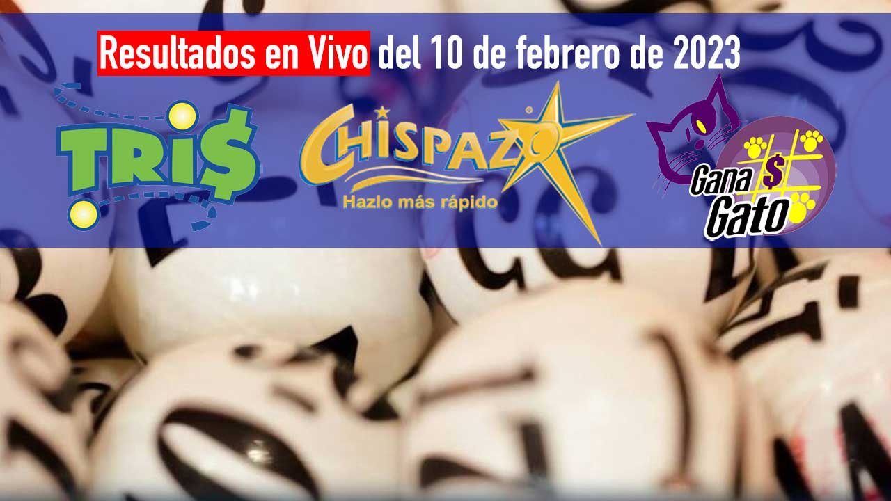Estos son los resultados del tris y chispazo