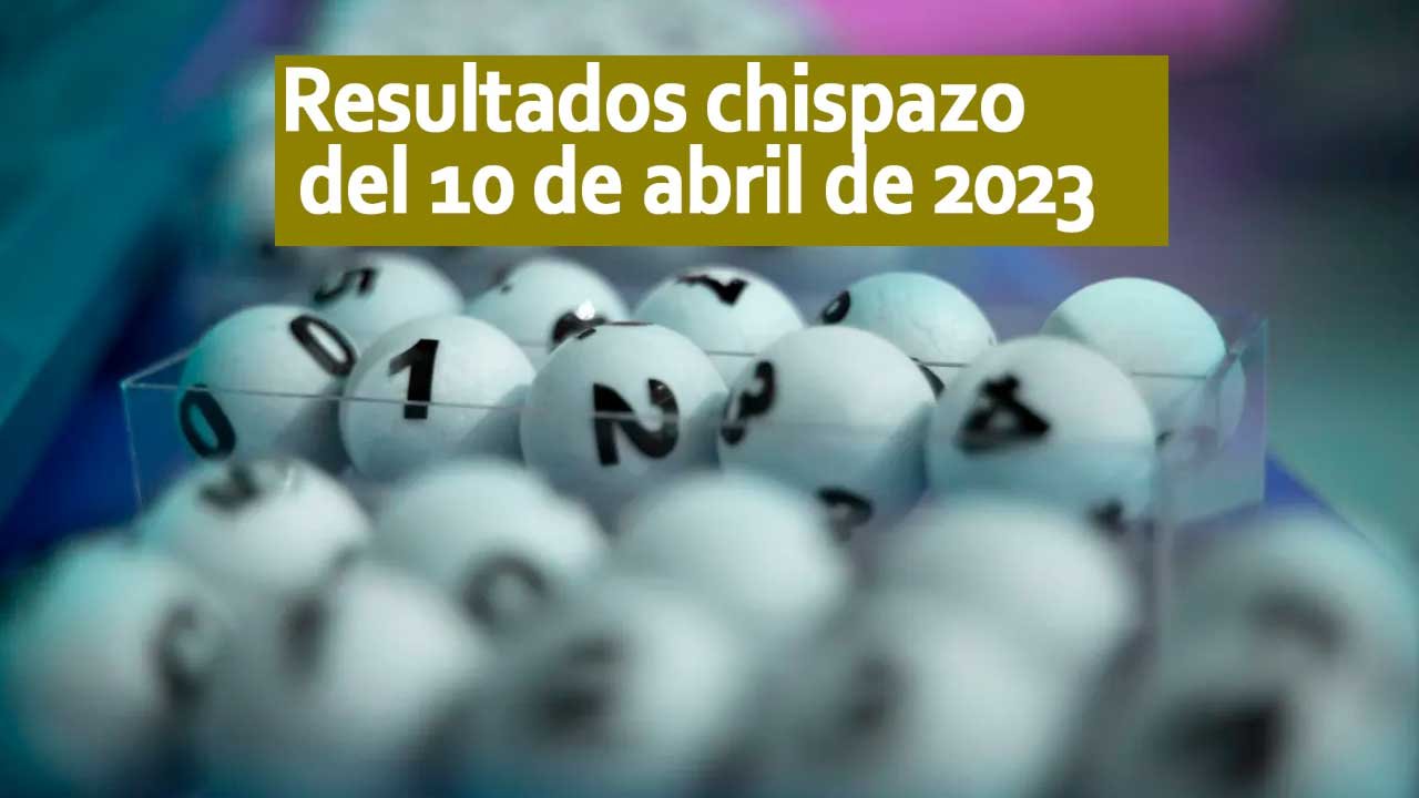 Hoy llegan los resultados chispazo 9745 y 9746