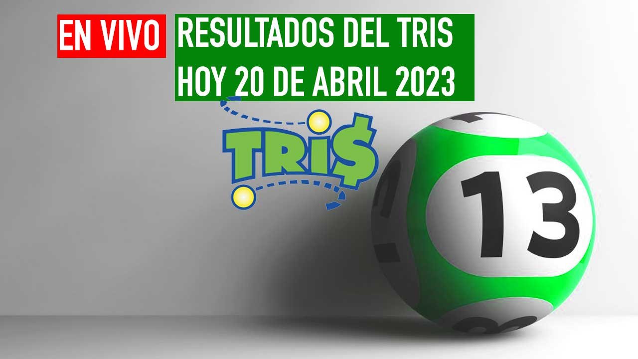 Resultados Tris hoy jueves 20 de abril 2023: Clásico, mediodía, extra 1 Este resultado del tris se juega en vivo