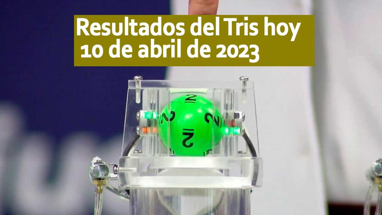 Resultados Tris hoy lunes 10 de abril 2023: Clásico, mediodía, extra 1 resultados-tris-hoy-lunes-10-de-abril-2023-clasico-mediodia-extra