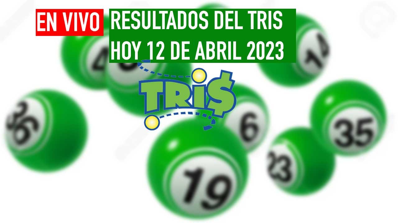 Resultados Tris hoy miércoles 12 de abril 2023: Clásico, mediodía, extra 1 Llega el miércoles con los resultados tris