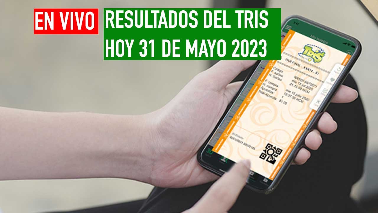 Resultados Tris hoy miércoles 31 de mayo 2023: Clásico, mediodía, extra 1 Estos son los resultados del tris