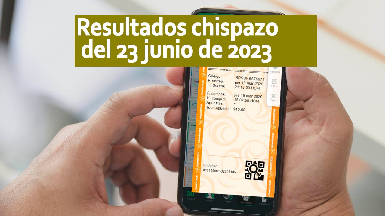 resultados chispazo 9893 y 9894 hoy 23 de junio 2023 en vivo 1 1