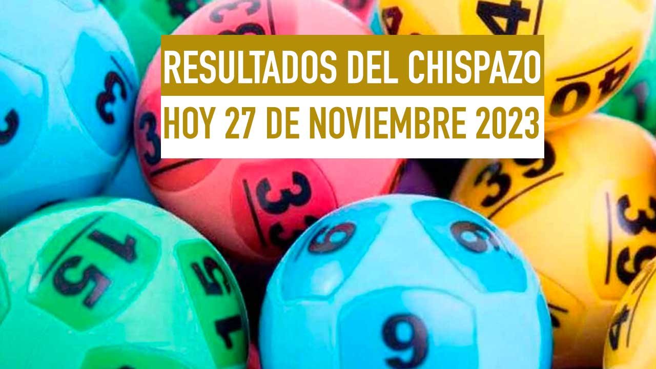 Conoce resultados chispazo en vivo