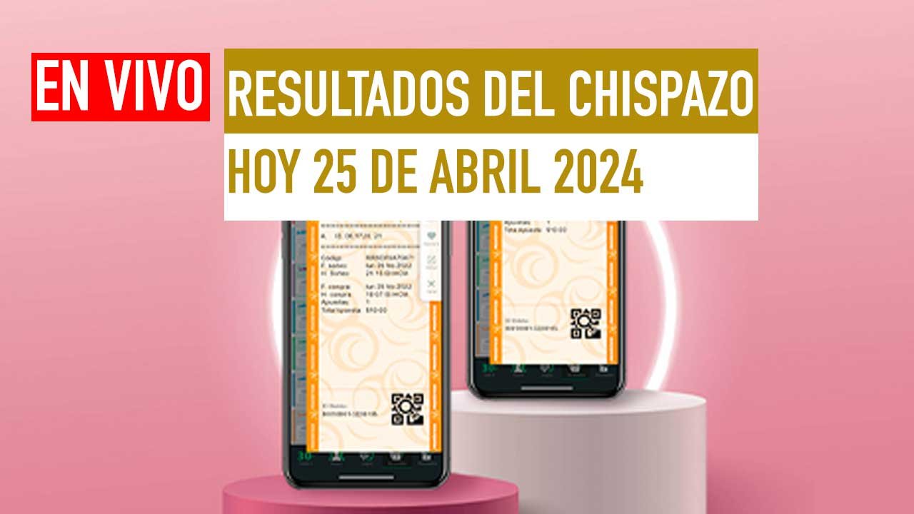 Aquí los Resultados Chispazo 10507 y 10508 hoy 25 de abril 2024
