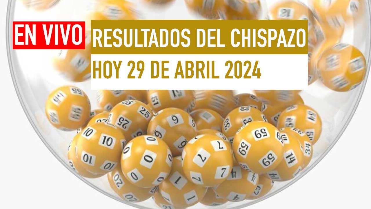 Llegan los resultados chispazo 10515 y 10516 hoy 29 de abril 2024