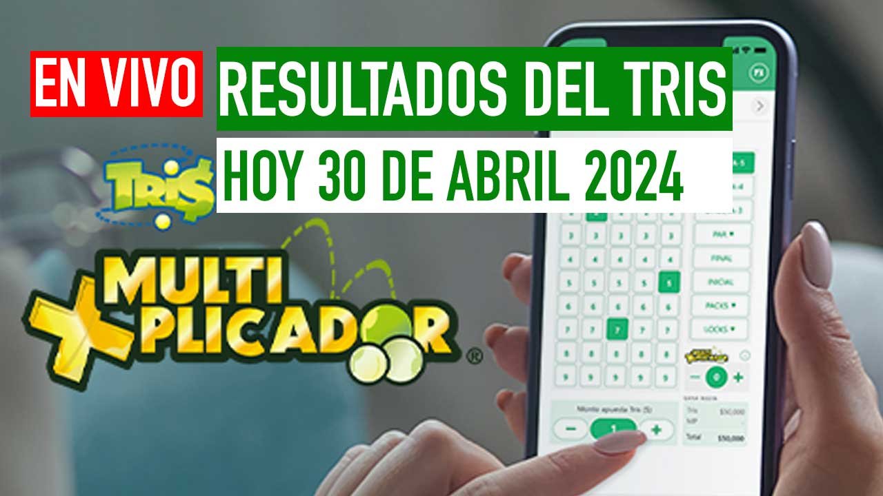 Checa los resultados del tris de hoy 30 de abril 2024