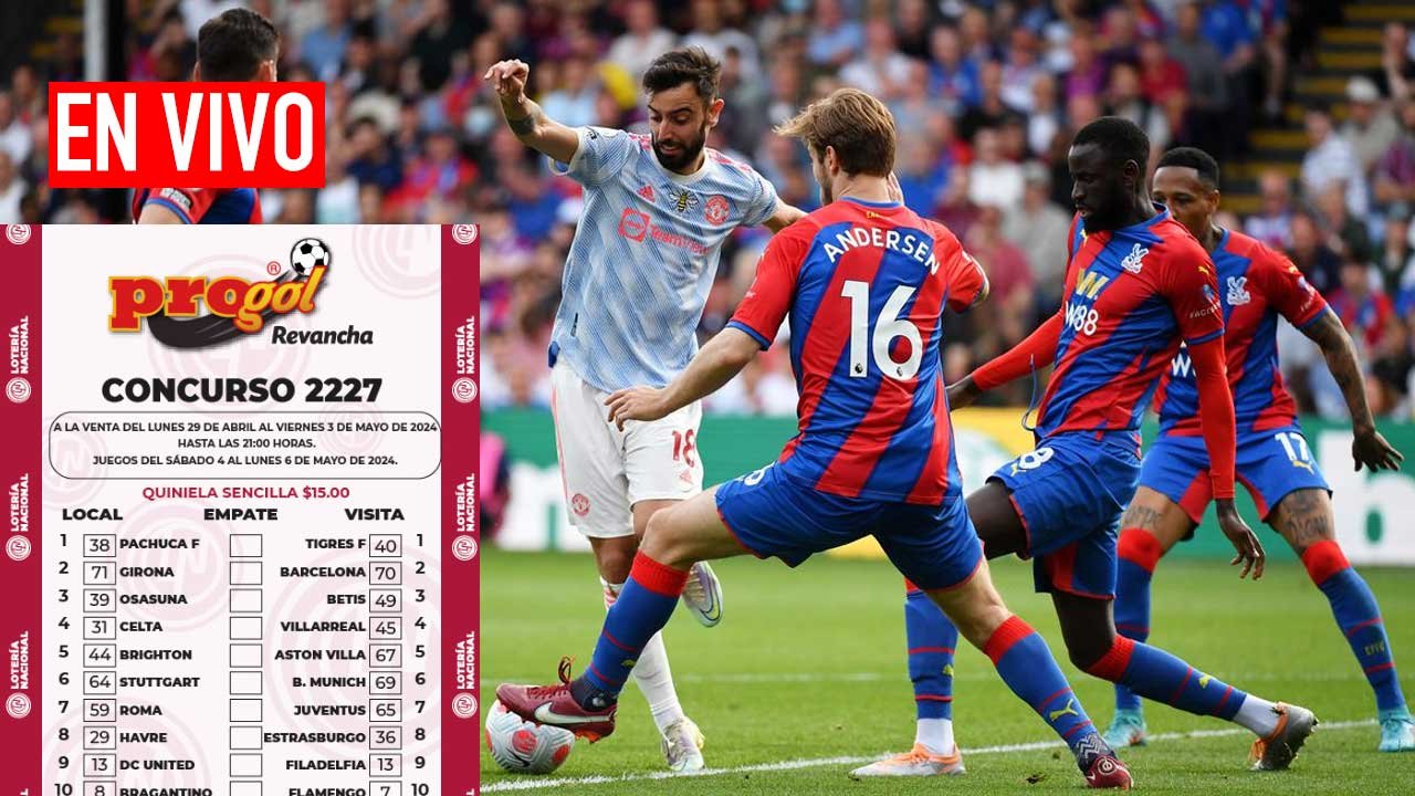 Llegan los resultados Progol Revancha 2227