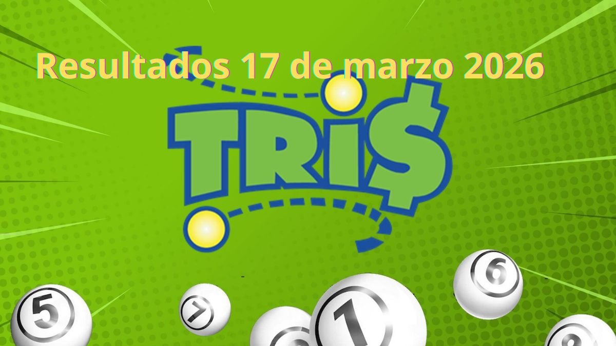Ganadores del tris 17 de marzo 2026