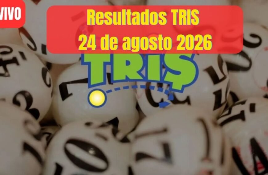 Resultados del tris hoy 24 de agosto 2026