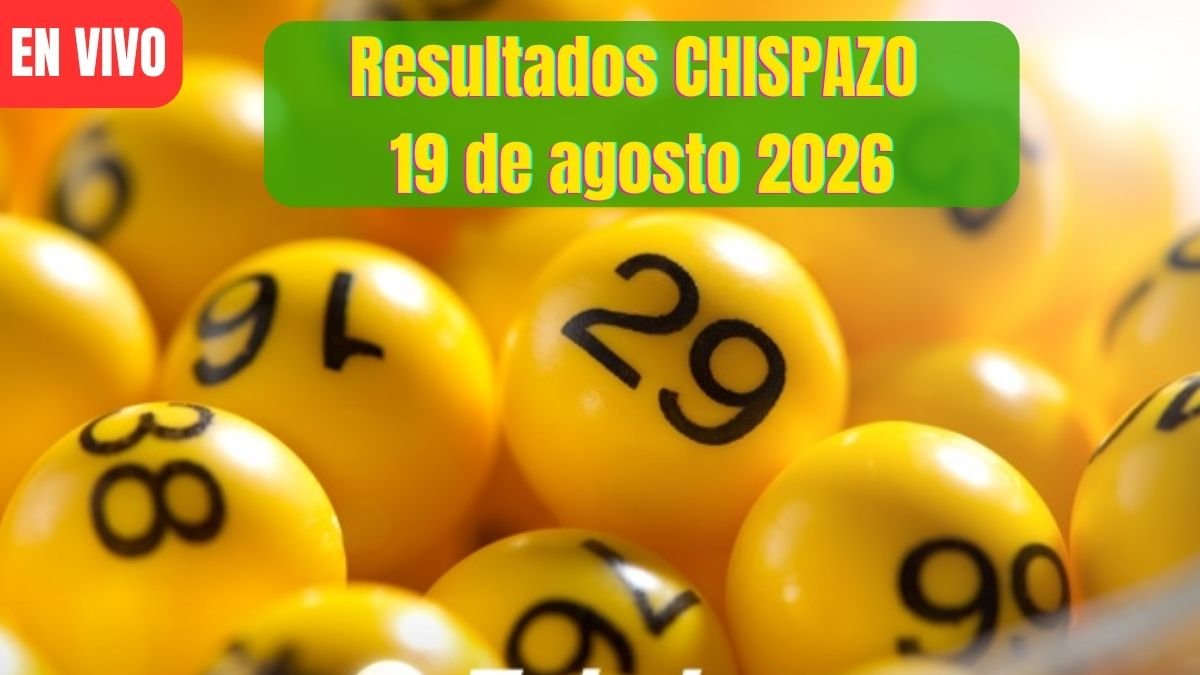 Resultados Chispazo 12199 y chispazo 12200 hoy 19 de agosto 2026 1 Premios del chispazo 19 de agosto 2026
