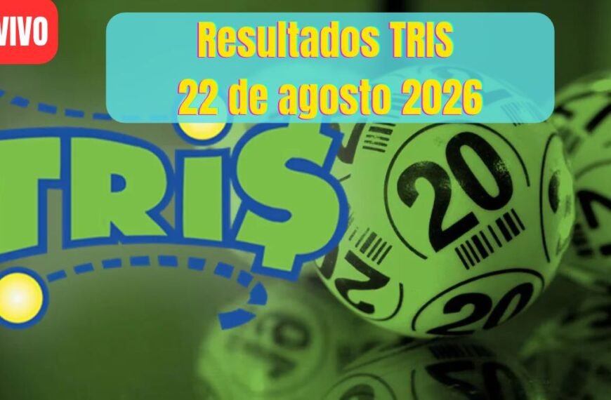 Ganadores tris 22 de agosto 2026